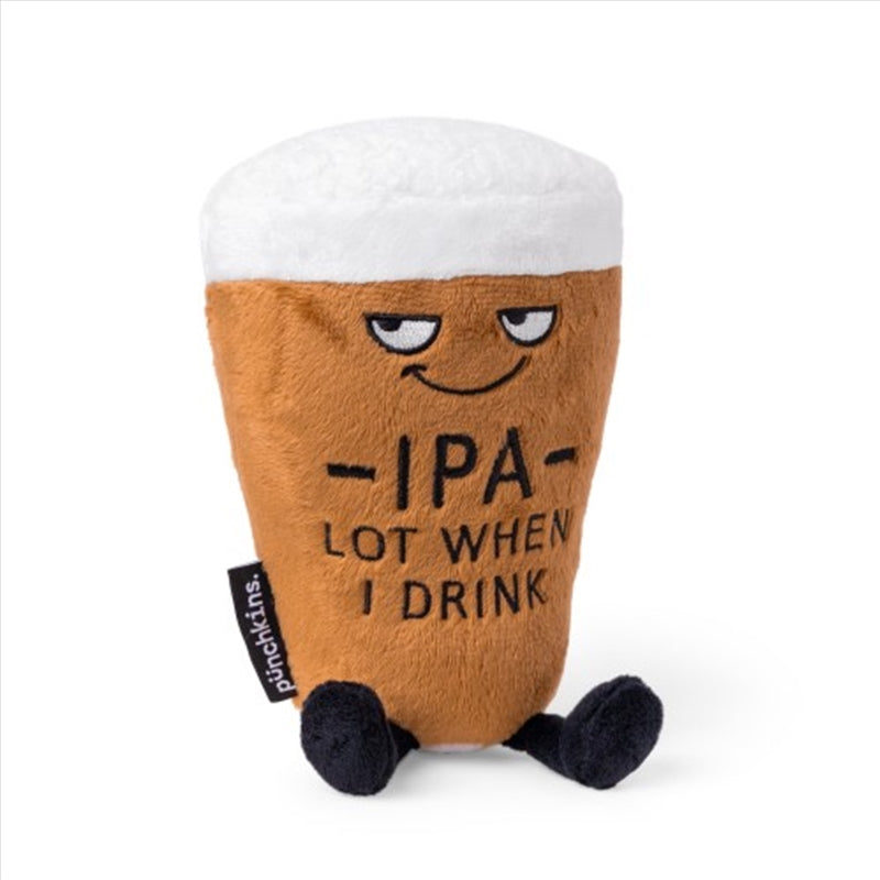 Punchkins “IPA Lot When I Drink” Plush Pint